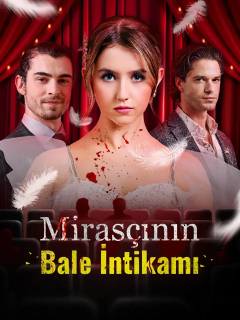 Mirasçının Bale İntikamı afişi
