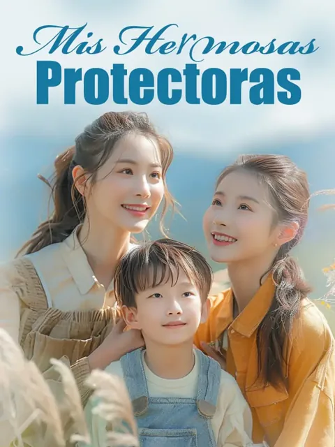 Póster de Mis Hermosas Protectoras