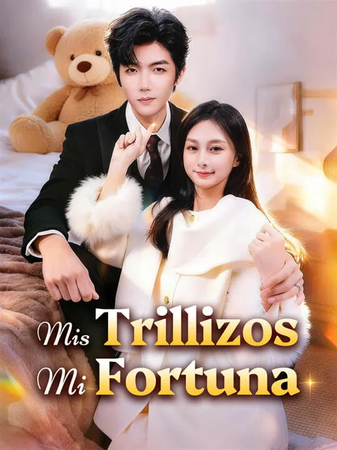 Póster de Mis Trillizos, Mi Fortuna