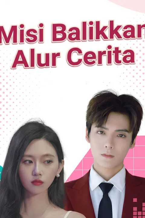 Poster Misi Balikkan Alur Cerita