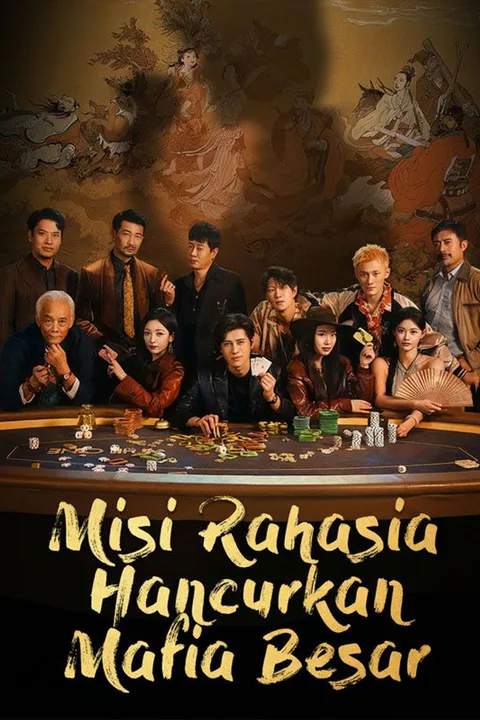 Poster Misi Rahasia Hancurkan Mafia Besar