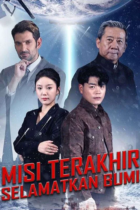 Poster Misi Terakhir Selamatkan Bumi