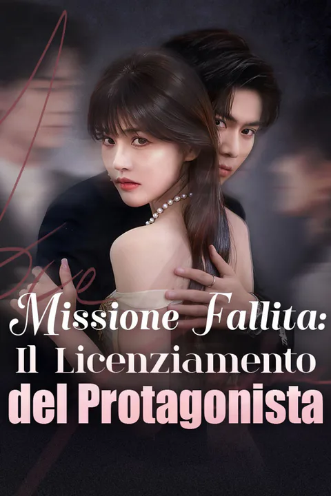 Locandina di Missione Fallita: Il Licenziamento del Protagonista