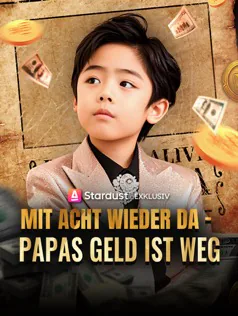 Poster von Mit acht wieder da – Papas Geld ist weg