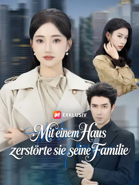 Poster von Mit einem Haus zerstörte sie seine Familie