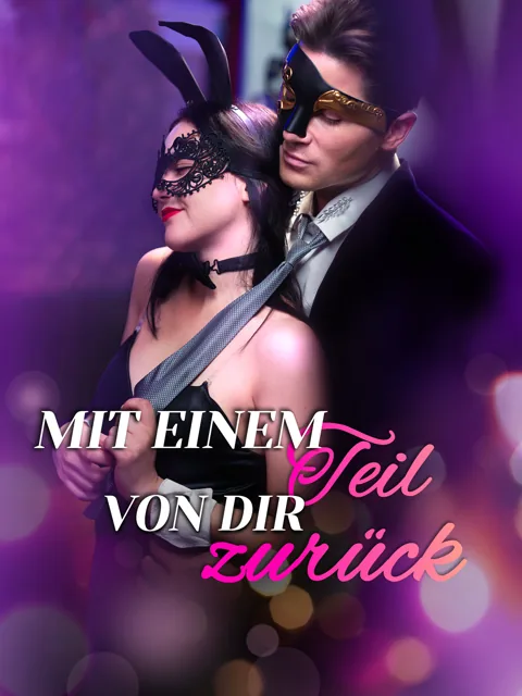 Poster von Mit einem Teil von dir zurück