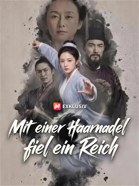 Poster von Mit einer Haarnadel fiel ein Reich