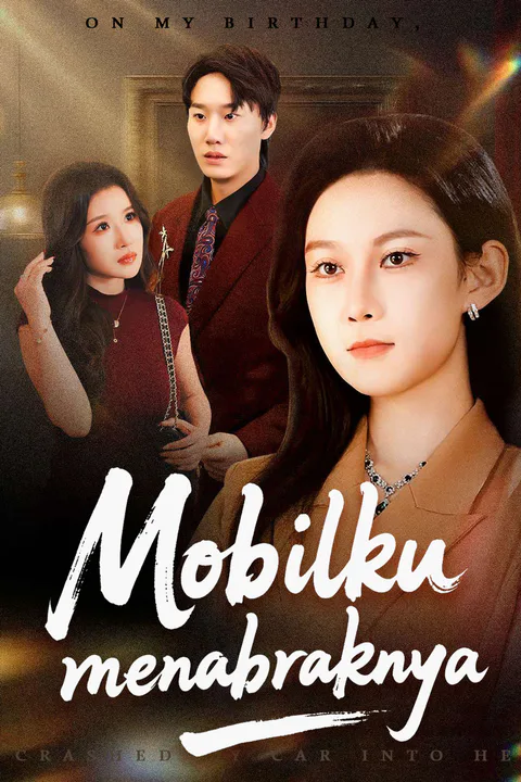 Poster Mobilku menabraknya