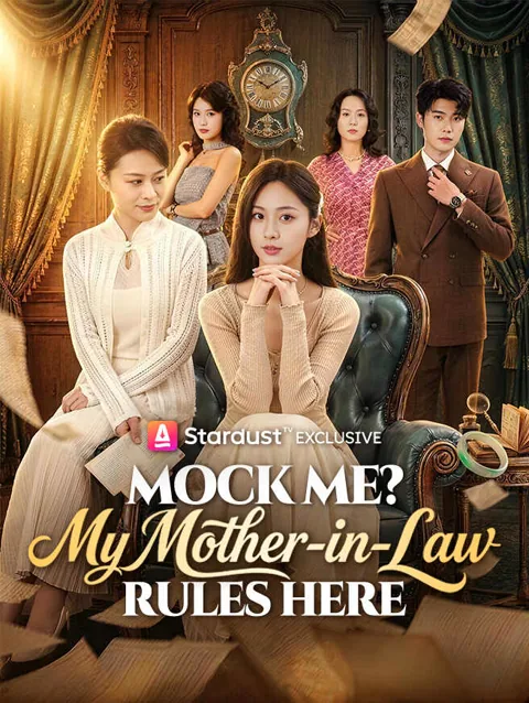 Mock Me? My Mother-in-Law Rules Here poster