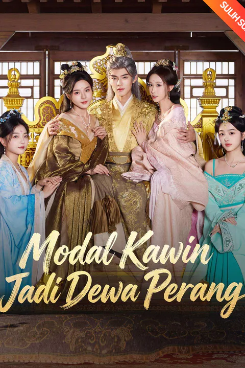 Poster Modal Kawin Jadi Dewa Perang (Sulih Suara)