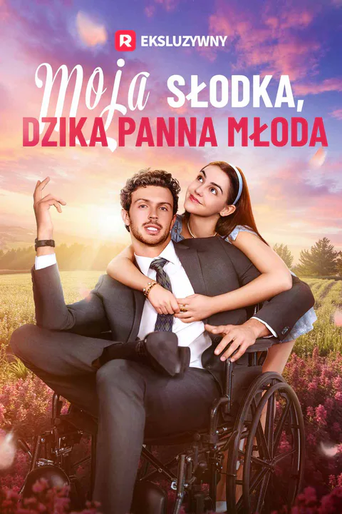 Moja Słodka, Dzika Panna Młoda – plakat