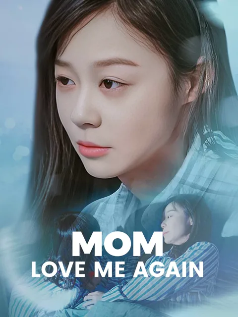 Mom, Love Me Again (English-dubbed) poster