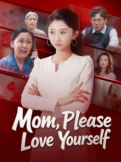 Mom, Please Love Yourself More poster