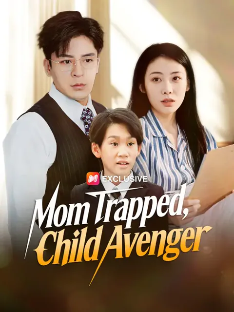 Mom Trapped, Child Avenger poster