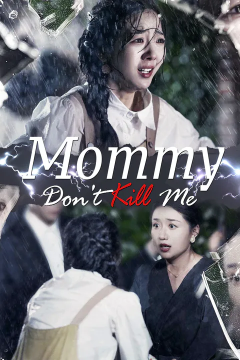 Mommy, Don't Kill Me poster