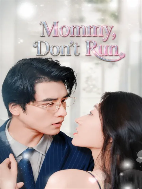 Pôster de Mommy, Don't Run