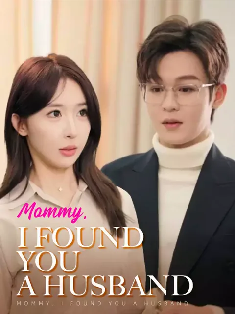 Mommy, I Found You a Husband poster