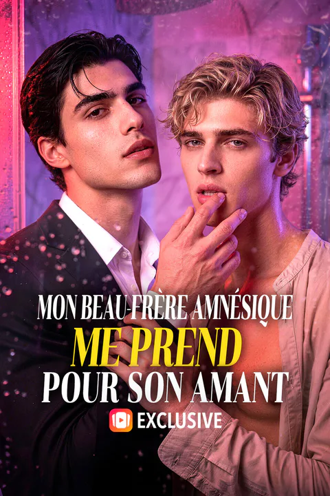 Affiche de Mon beau-frère amnésique me prend pour son amante