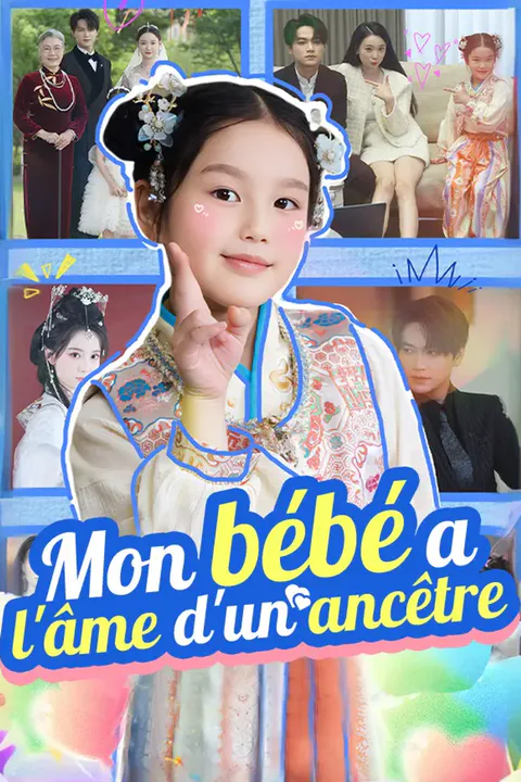 Affiche de Mon bébé a l'âme d'un ancêtre