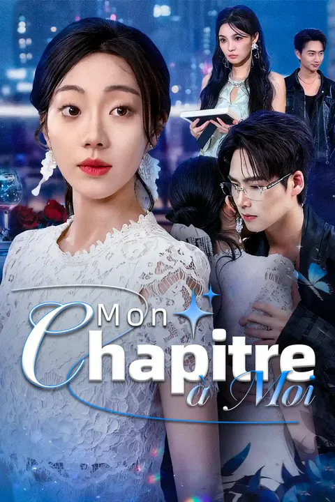 Affiche de Mon Chapitre à Moi