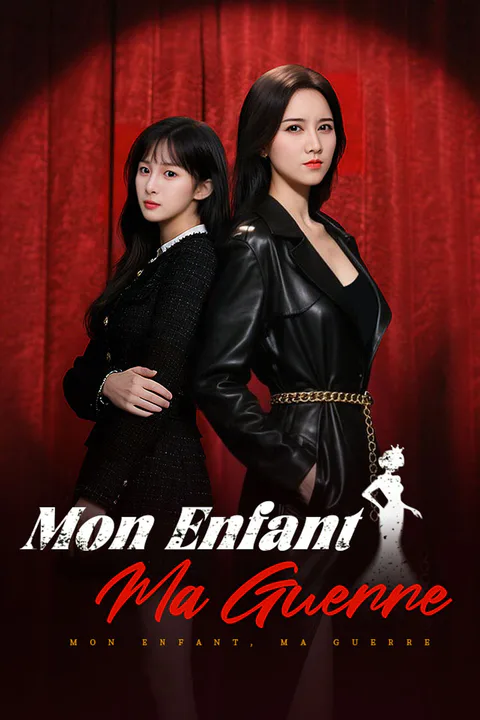 Affiche de Mon Enfant, Ma Guerre