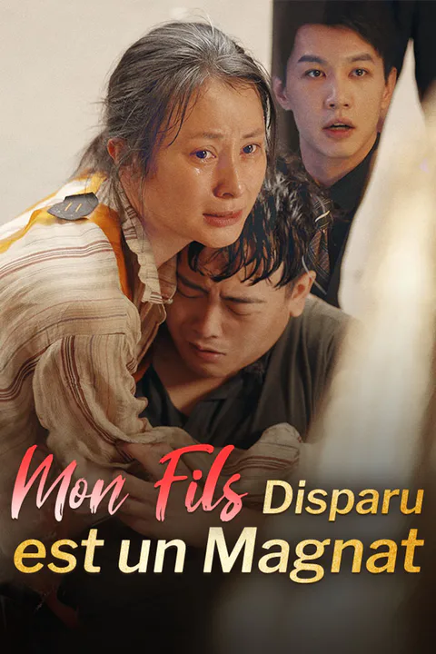 Affiche de Mon Fils Disparu est un Magnat