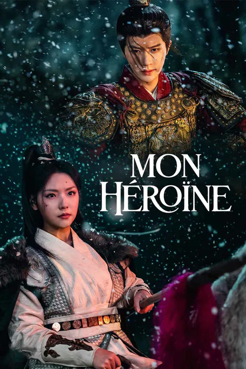 Affiche de Mon Héroïne