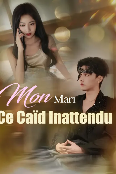 Affiche de Mon Mari, Ce Caïd Inattendu