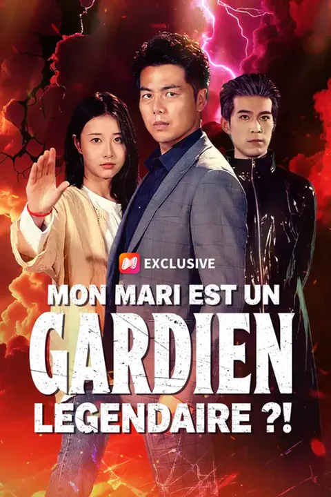Affiche de Mon mari est un gardien légendaire ?!