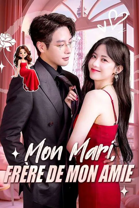 Affiche de Mon Mari, Frère de Mon Amie