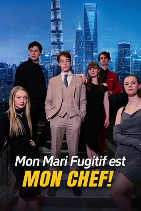 Affiche de Mon Mari Fugitif est Mon Chef!