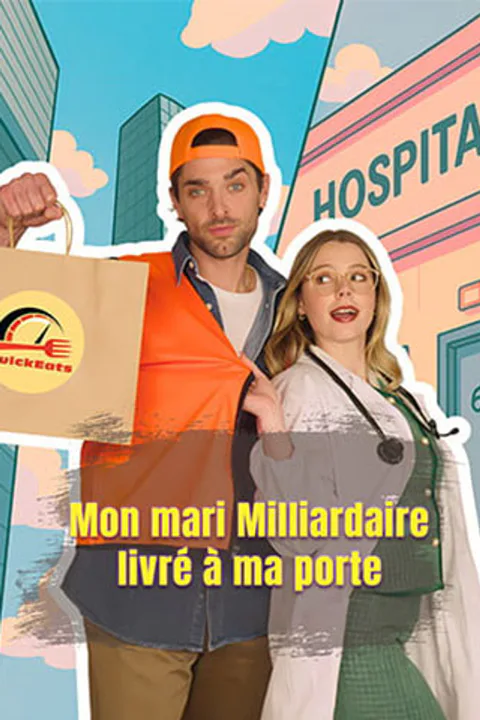 Affiche de Mon mari Milliardaire livré à ma porte