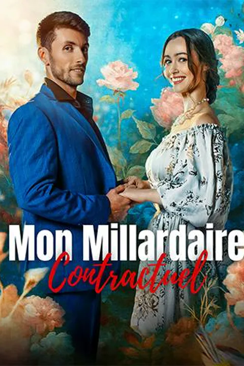 Affiche de Mon Millardaire Contractuel