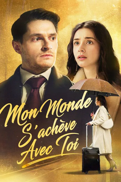 Affiche de Mon Monde S'achève Avec Toi (Doublé)
