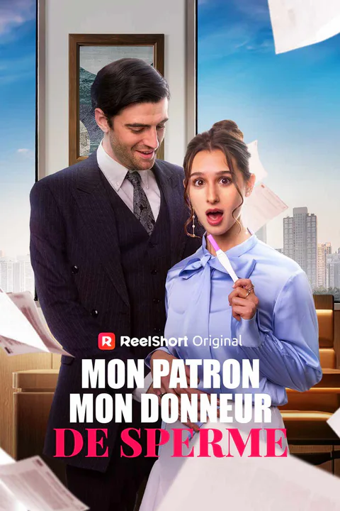 Affiche de Mon patron, mon donneur de sperme