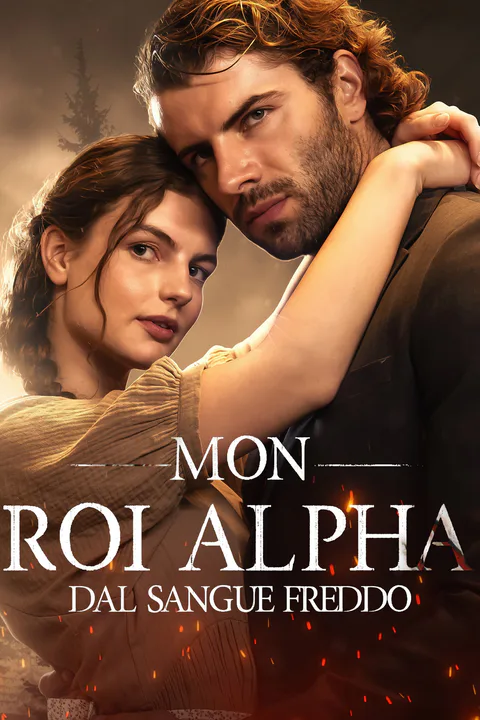 Affiche de Mon Roi Alpha Sans Pitié