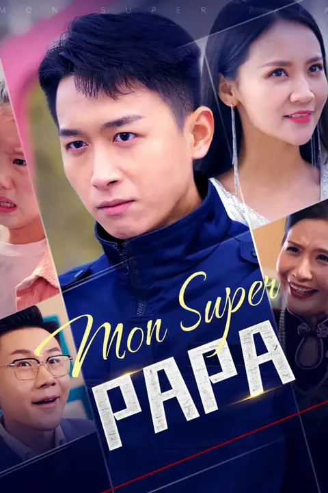 Affiche de Mon super papa