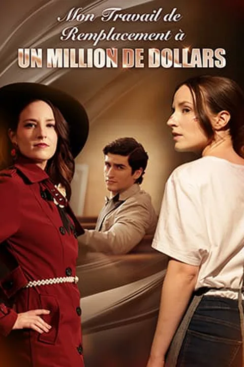 Affiche de Mon Travail de Remplacement à Un Million de Dollars