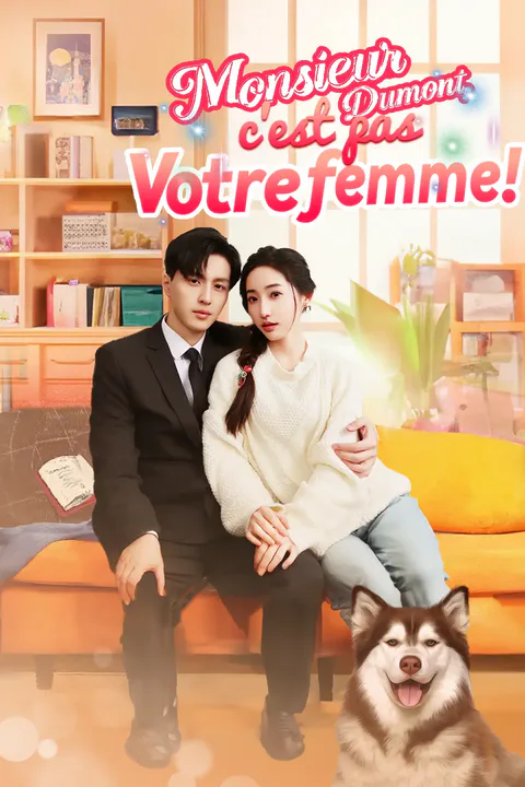 Affiche de Monsieur Dumont, c'est pas votre femme!