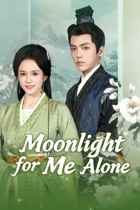 Moonlight for Me Alone poster