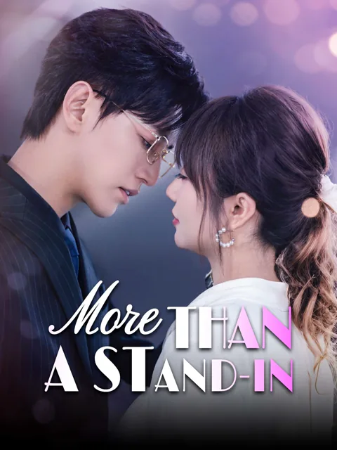 More Than a Stand-In poster