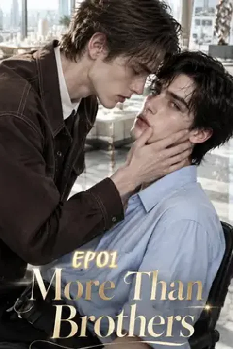 More Than Brothers poster