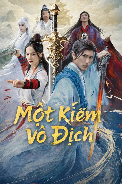 Poster Một Kiếm Vô Địch