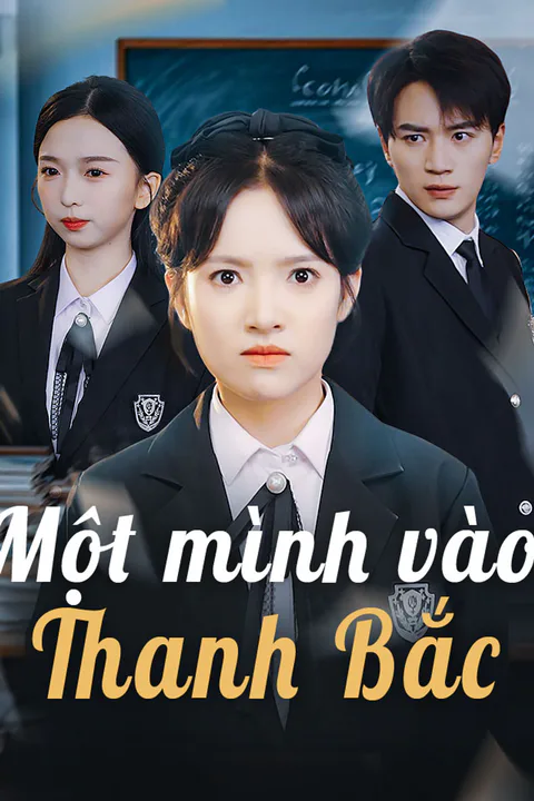 Poster Một mình vào Thanh Bắc