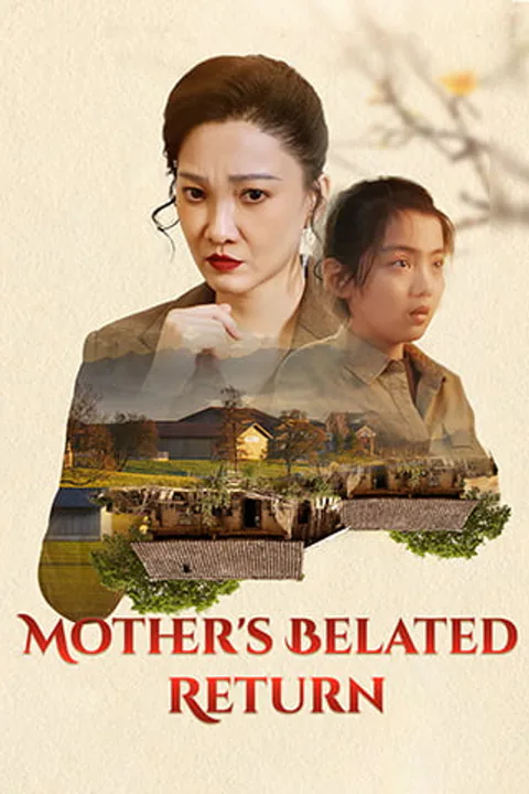 Mother's Belated Return poster