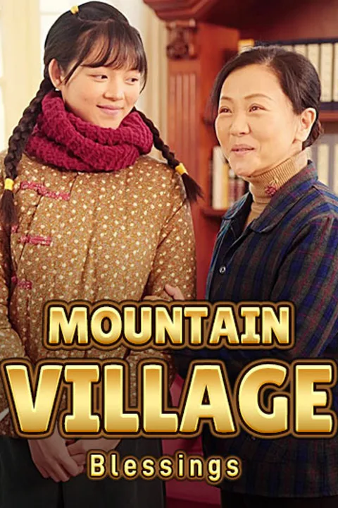 Mountain Village Blessings poster