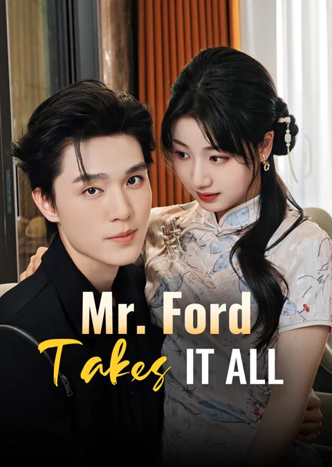 Mr. Ford Takes It All poster
