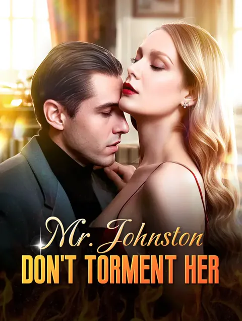 Mr. Johnston, Don’t Torment Her poster