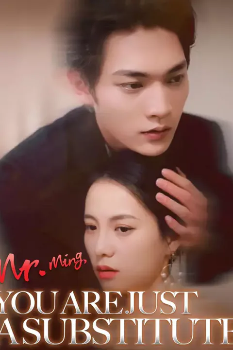 Poster von Mr. Ming, You Are Just a Substitute
