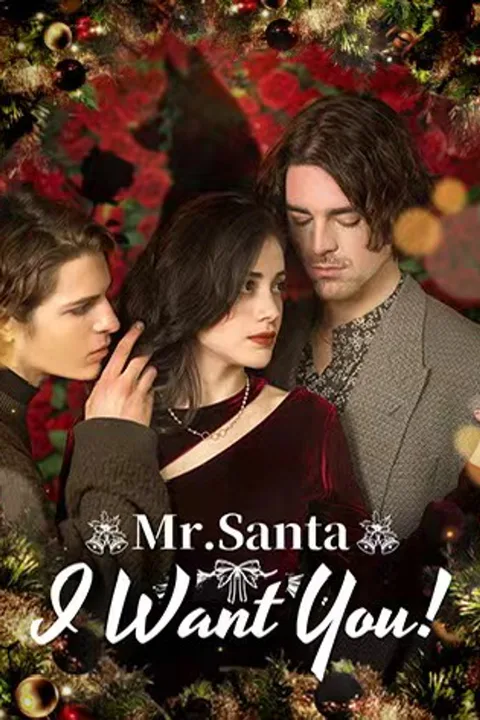 Mr.Santa,I Want You! poster